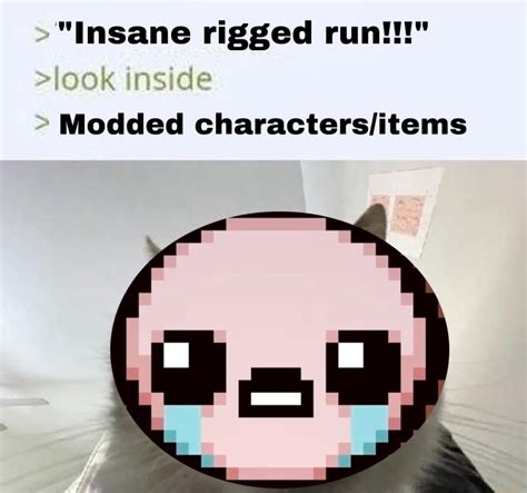 Many such cases : r/bindingofisaac