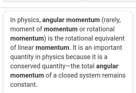 Angular momentum is (a) moment of momentum (b) product of mass and ...