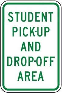 SAFETY SIGN STICKER | STUDENT PICK-UP AND DROP-OFF AREA | 304 MM X 228 ...
