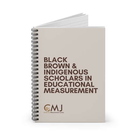 BBI Scholars in Educational Measurement Notebook - Center for Measurement Justice