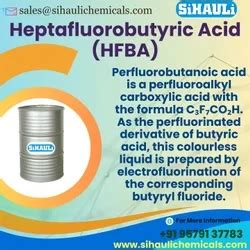 Heptafluorobutyric Acid | Sihauli Chemicals