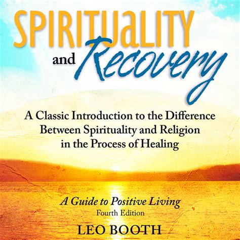 Buy Spirituality and Recovery: A Classic Introduction to the Difference ...