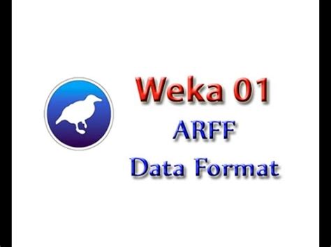 Weka Tutorial 01: ARFF 101 (Data Preprocessing) Video Lecture - Weka ...