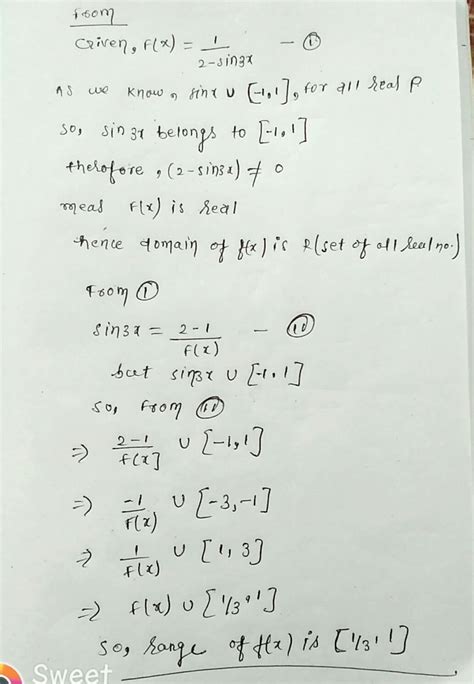 ""ques----find the domain and range of the function f (x)= 1/2-sin3x ...