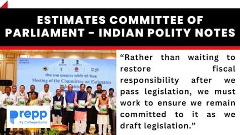 Estimates Committee of Parliament - Indian Polity Notes