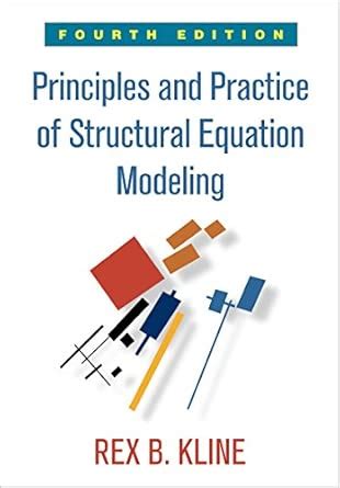 Buy Principles and Practice of Structural Equation Modeling: Fourth ...