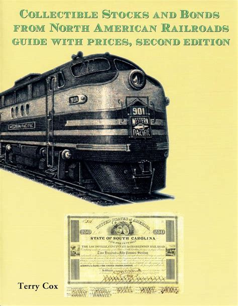 Collectible Stocks and Bonds from North American Railroads Guide with ...