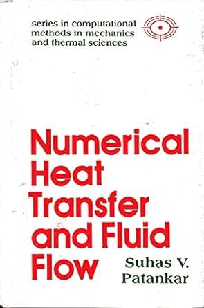 Buy Numerical Heat Transfer and Fluid Flow Book Online at Low Prices in ...