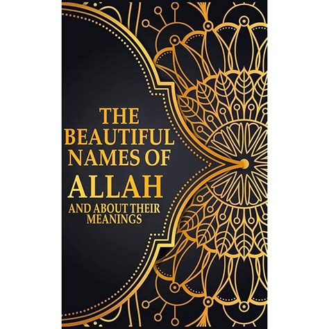Buy The Beautiful Names Of Allah And About Their Meanings: The Asmaul ...