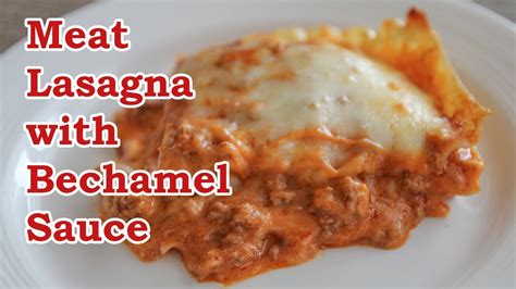 best ever lasagna with bechamel sauce