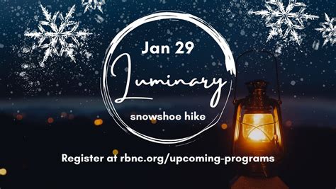 Luminary Snowshoe and Hike, 1000 Rustad Rd., Faribault, MN, United ...