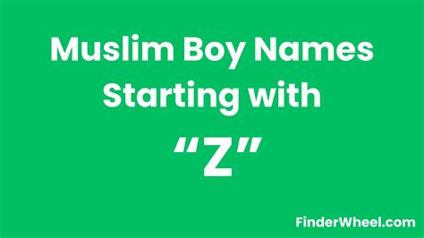 Muslim Boy Names Starting With "Z" - Islamic Baby Names
