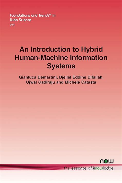 Buy An Introduction to Hybrid Human-Machine Information Systems: 14 ...