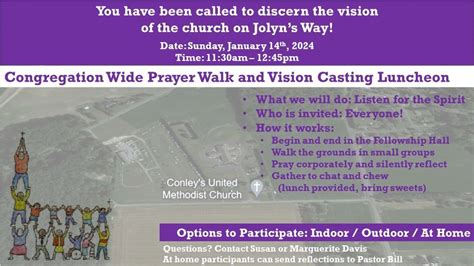Prayer Walk & Vision Casting Luncheon, Conley's United Methodist Church ...
