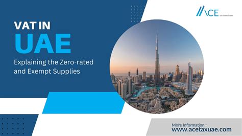 VAT in UAE: Explaining the Zero-rated and Exempt Supplies - ACE Tax Consultant