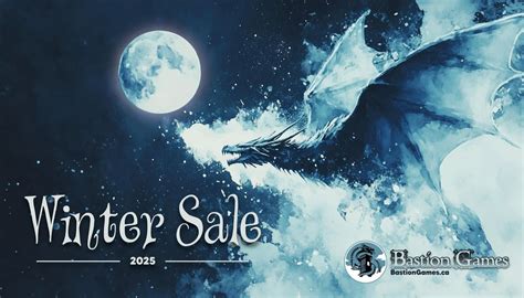 Bastion Games Winter Sale 2025!!, Bastion Games, Chilliwack, 12 ...