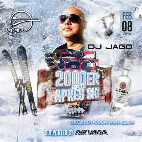 2000er meets APRES SKI w/ DJ JAGO, Concorde Gerweis, Langenlois, 8 ...