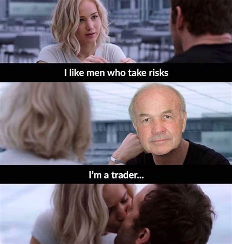 I like men who take risks : r/wallstreetbets