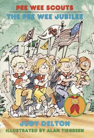 Pee Wee Scouts: The Pee Wee Jubilee eBook : Delton, Judy: Amazon.in: Books