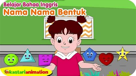 BELAJAR BAHASA INGGRIS - NAMA NAMA BENTUK - Seri PAUD Diva - Kastari ...