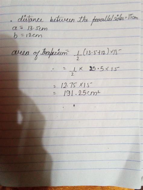 find the area of trapezium if two parallel sides are 13.5cm and 12cm ...