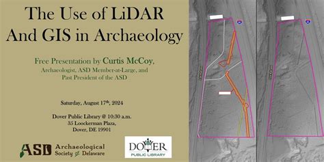 The Use of LiDAR and GIS in Archaeology, Dover Public Library, 17 ...