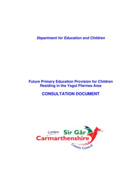 Fillable Online libraries carmarthenshire gov Future Primary Education ...
