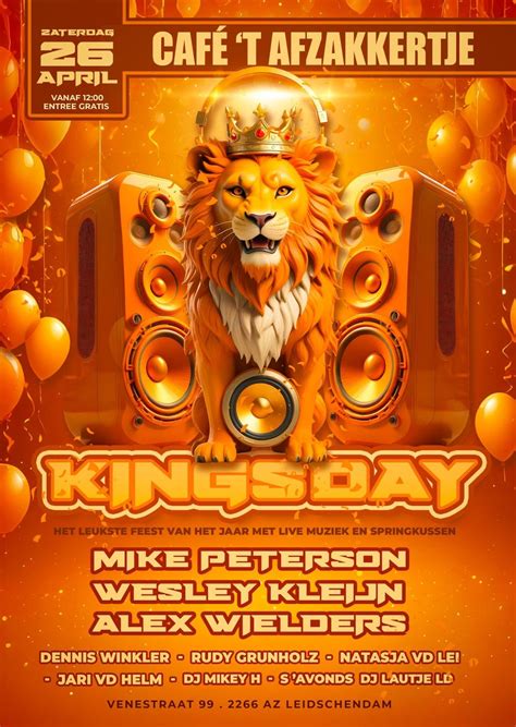 🇳🇱🧡KONINGSDAG2025🧡🇳🇱 Café ‘t Afzakkertje, Venestraat 99 leidschendam ...