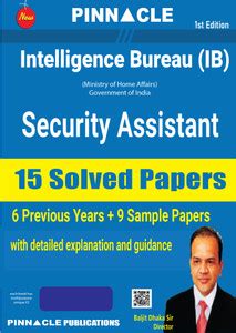 IB Security Assistant Exam 2025-26 : 15 Solved Papers ( 6 Previous ...