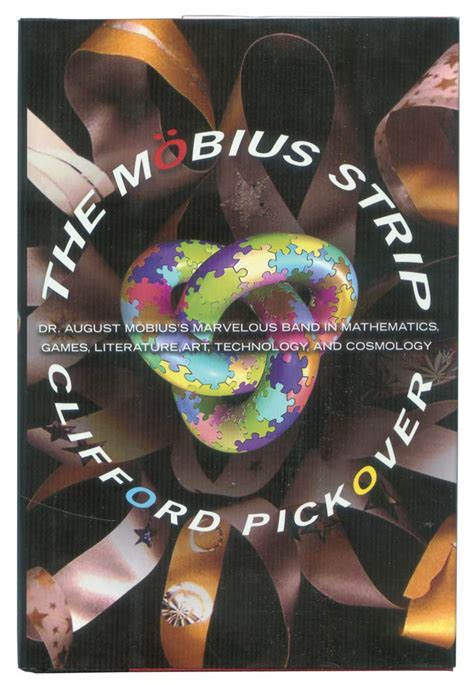 Buy The Möbius Strip: Dr. August Möbius's Marvelous Band in Mathematics ...