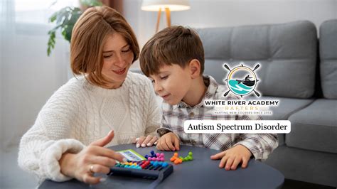 Autism Spectrum Disorder | White River Academy