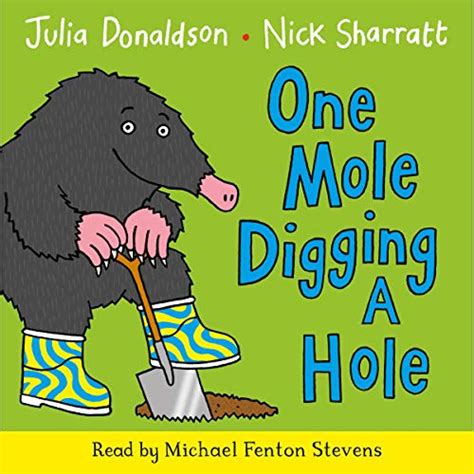 One Mole Digging a Hole (Audio Download): Julia Donaldson, Nick ...