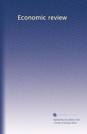 Economic review: Volume 12 : Amazon.in: Books