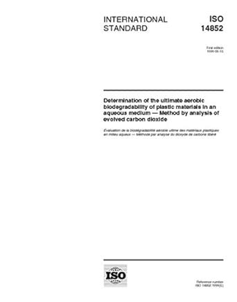 ISO 14852:1999, Determination of the ultimate aerobic biodegradability ...