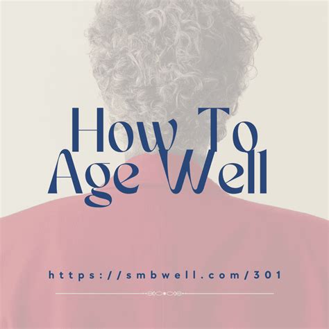 How To Age Well - Susie Pettit