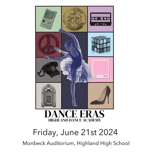 Highland Dance Academy, Summer Recital 2024 "Dance Eras", Highland High ...