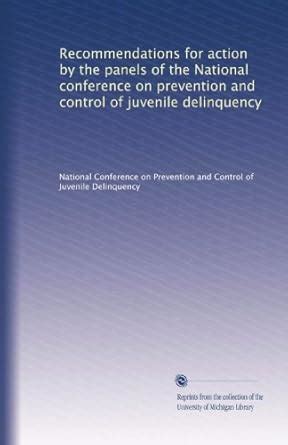 Recommendations for action by the panels of the National conference on ...
