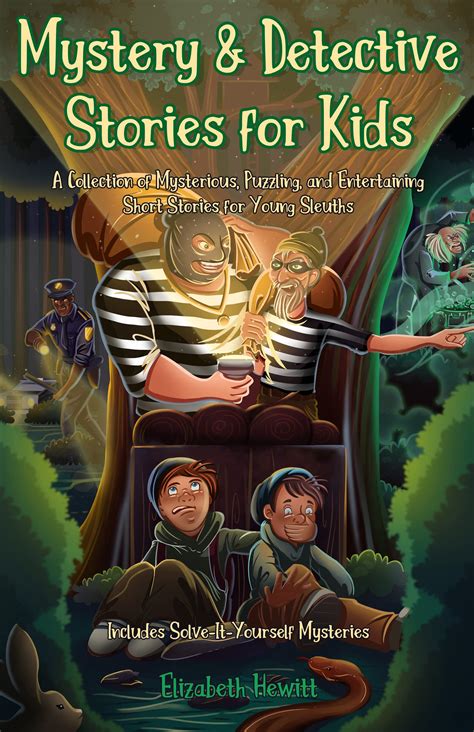 Mystery and Detective Stories for Kids: A Collection of Mysterious ...