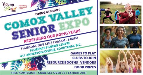 FREE Comox Young at Heart Seniors Expo 2025, Florence Filberg Centre ...