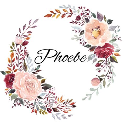 Floral Wreath with Phoebe Name: PHOEBE