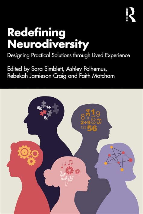 Redefining Neurodiversity Designing Practical Solutions Through Lived ...