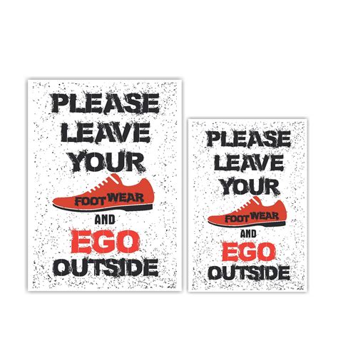 Anne Print Solutions® Please Leave Your Footwear and Ego Outside Poster ...