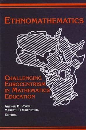 Buy Ethnomathematics: Challenging Eurocentrism in Mathematics Education ...
