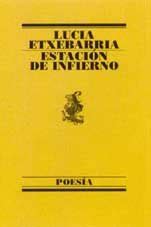 Buy Estacion de infierno / Inferno Station (Poesia (Barcelona, Spain ...