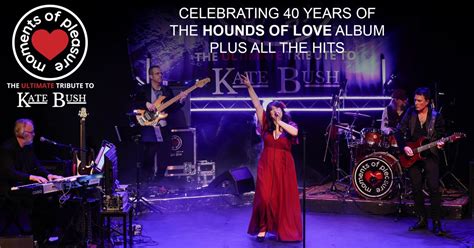 Moments of Pleasure: The Music of Kate Bush - Celebrating 40 years of ...