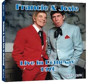 Francie & Josie Live In Rothesay 1970: Rikki Fulton, Jack Milroy ...