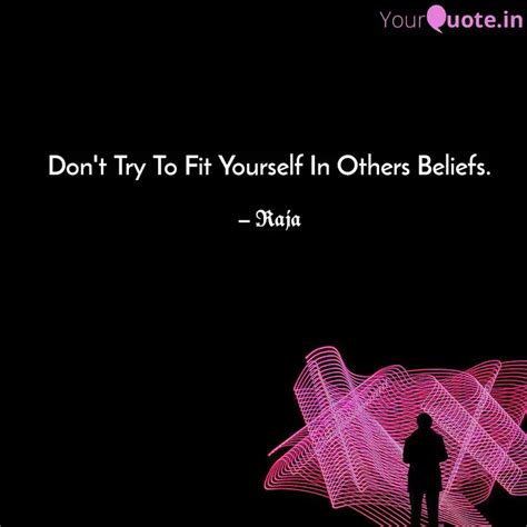 Don't Try To Fit Yourself... | Quotes & Writings by Biswajit Paul Raja ...