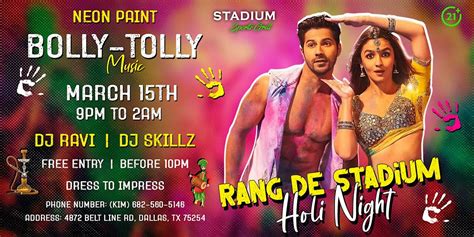 RANG DE - HOLI NIGHT-BOLLY TOLLY MUSIC-MAR 15TH-STADIUM-ADDISON ...