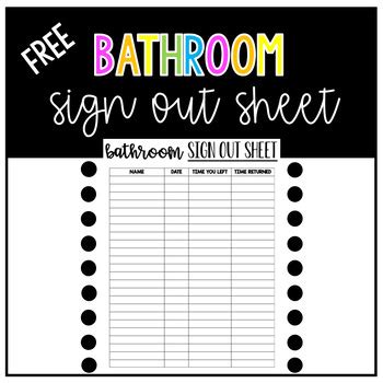 Free Bathroom Sign Out Sheet, Bathroom Log by The Madewell Teacher