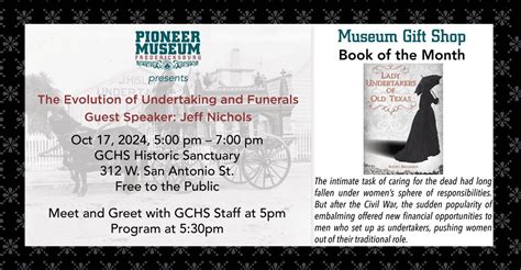 The Evolution of Undertaking and Funerals, 312 W San Antonio St ...